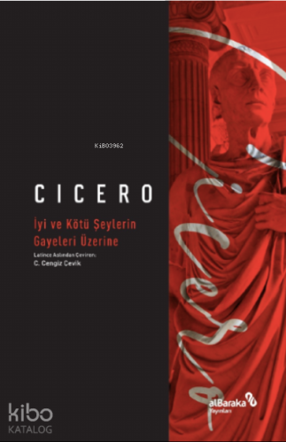 İyi ve Kötü Şeylerin Gayeleri Üzerine