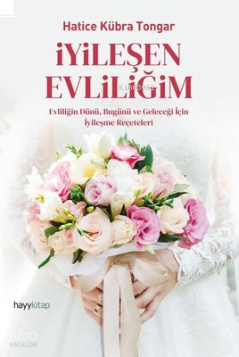 İyileşen Evliliğim | benlikitap.com