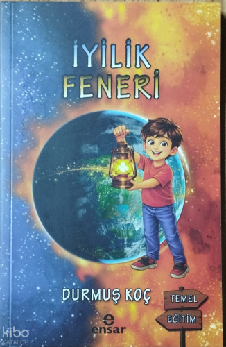 İyilik Feneri | benlikitap.com
