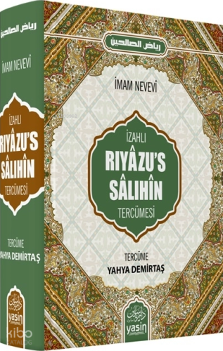 İzahlı Riyazu's Sâlıhîn Tercümesi | benlikitap.com