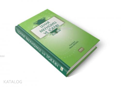 İzhar Mefhumu ve İğrabı | benlikitap.com