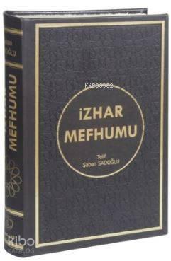 İzhar Mefhumu | benlikitap.com