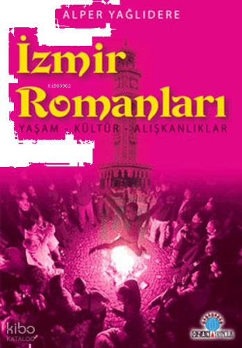 İzmir Romanları | benlikitap.com
