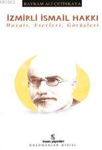 İzmirli İsmail Hakkı | benlikitap.com