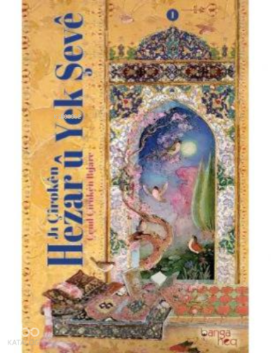 Jı Çîrokên Hezar Û Yek Şevê Çend Çîrokên Bıjare | benlikitap.com