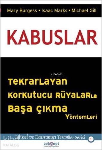 Kabuslar; Tekrarlayan Korkutucu Rüyalarla Başa Çıkmanın Yöntemleri | b