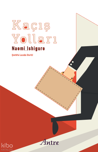 Kaçış Yolları