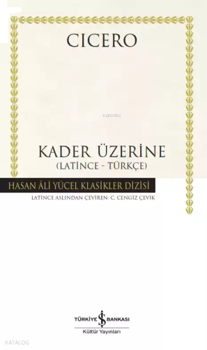Kader Üzerine; (Latince-Türkçe)