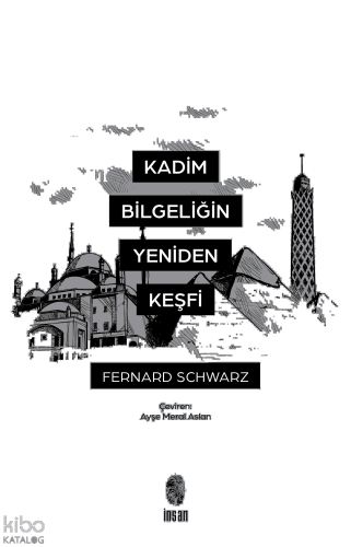 Kadim Bilgeliğin Yeniden Keşfi