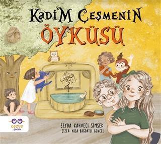 Kadim Çeşmenin Öyküsü | benlikitap.com
