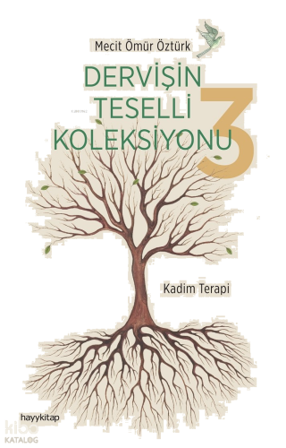 Dervişin Teselli Koleksiyonu 3 | benlikitap.com
