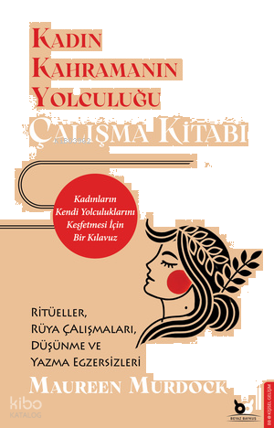 Kadın Kahramanın Yolculuğu – Çalışma Kitabı