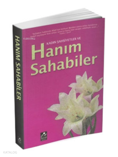 Kadın Şahsiyetler ve Hanım Sahabiler