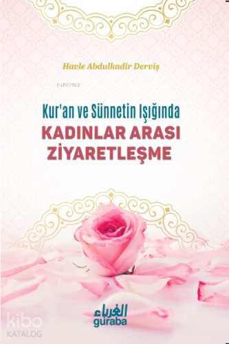 Kadınlar Arası Ziyaretleşme | benlikitap.com