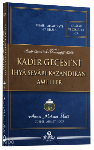 Kadir Gecesi'ni İhya Sevabı Kazandıran Ameller | benlikitap.com