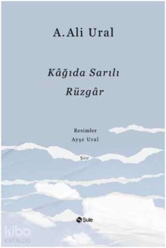 Kağıda Sarılı Rüzgar | benlikitap.com