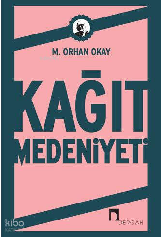 Kağıt Medeniyeti