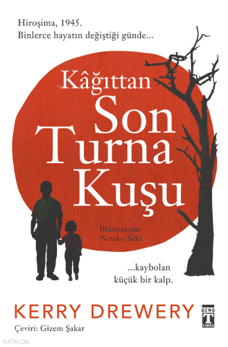 Kağıttan Son Turna Kuşu