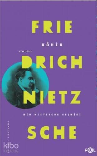 Kâhin / Bir Nietzsche Seçkisi | benlikitap.com