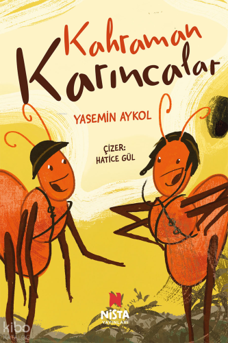 Kahraman Karıncalar