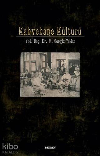 Kahvehane Kültürü