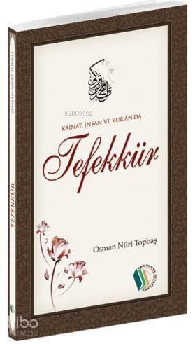 Kainat, İnsan ve Kuran'da Tefekkür | benlikitap.com
