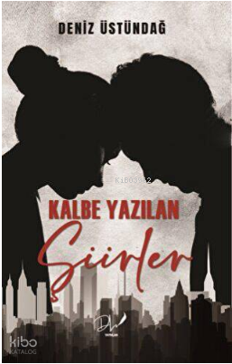 Kalbe Yazılan Şiirler | benlikitap.com
