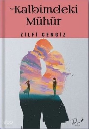 Kalbimdeki Mühür | benlikitap.com