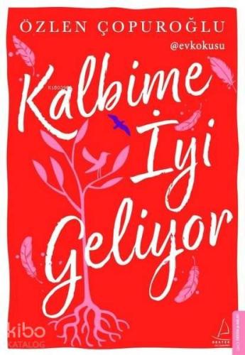 Kalbime İyi Geliyor