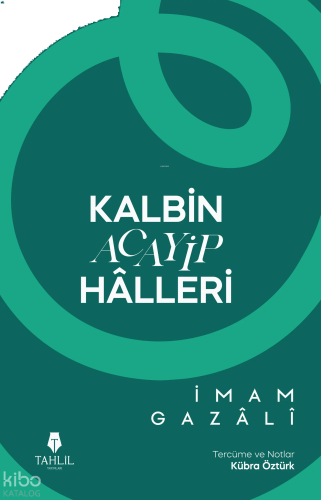 Kalbin Acayip Hâlleri | benlikitap.com
