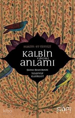 Kalbin Anlamı | benlikitap.com
