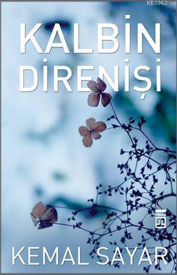 Kalbin Direnişi | benlikitap.com