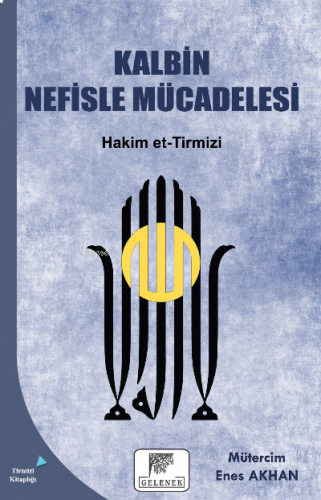 Kalbin Nefisle Mücadelesi | benlikitap.com