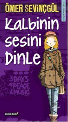 Kalbinin Sesini Dinle | benlikitap.com