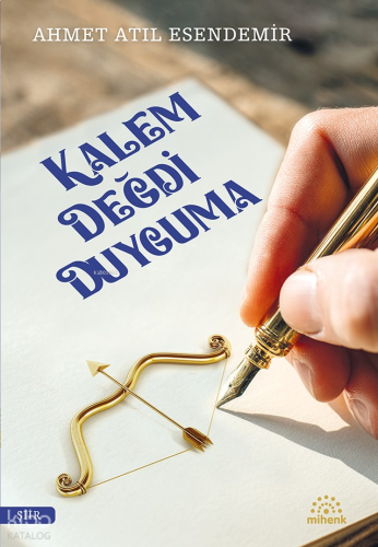 Kalem Değdi Duyguma | benlikitap.com