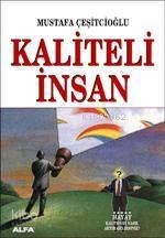 Kaliteli İnsan | benlikitap.com
