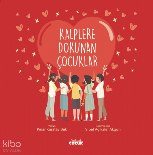 Kalplere Dokunan Çocuklar