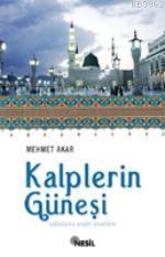 Kalplerin Güneşi (s.a.v.) | benlikitap.com