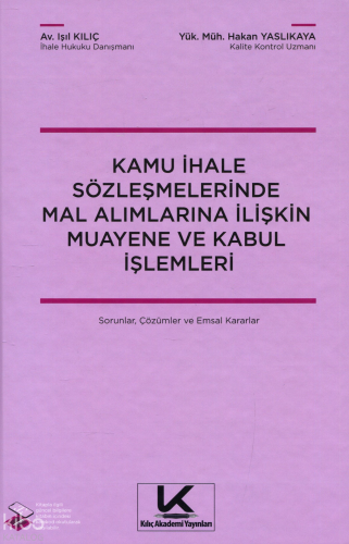 Kamu İhale Sözleşmelerinde Mal Alımlarına İlişkin Muayene ve Kabul İşl