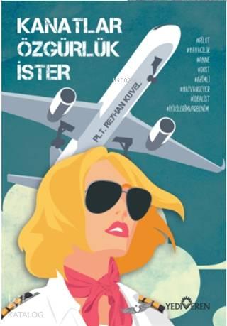 Kanatlar Özgürlük İster