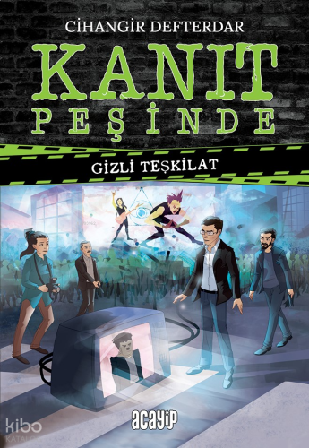 Kanıt Peşinde;Gizli Teşkilat