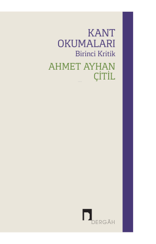 Kant Okumaları - Birinci Kritik | benlikitap.com