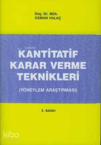 Kantitatif Karar Verme Teknikleri