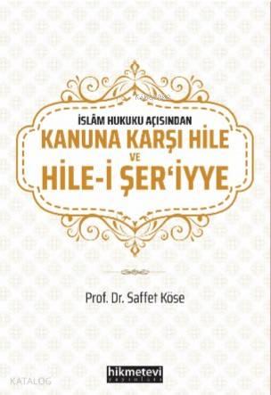 Kanuna Karşı Hile ve Hile - i Şeriy'ye