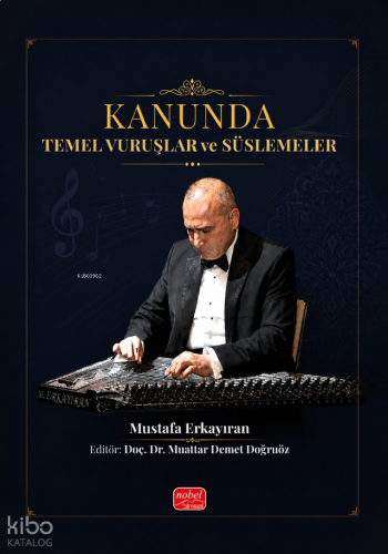 Kanunda Temel Vuruşlar ve Süslemeler | benlikitap.com
