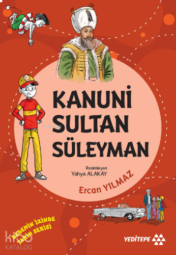 Kanuni Sultan Süleyman ;Dedemin İzinde Tarih Serisi