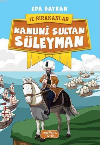 Kanuni Sultan Süleyman | benlikitap.com