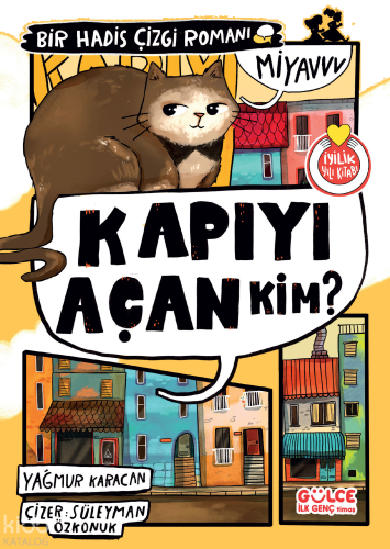 Kapıyı Açan Kim?;Bir Hadis Çizgi Romanı | benlikitap.com