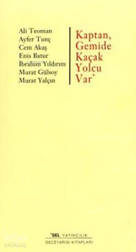 Kaptan Gemide Kaçak Yolcu Var | benlikitap.com