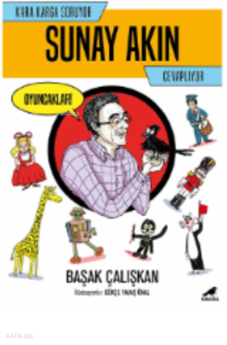 Kara Karga Soruyor Sunay Akın Cevaplıyor